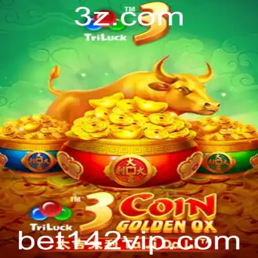 Explorando o Fascinante Jogo 3CoinGoldenOX com a Chave bet142